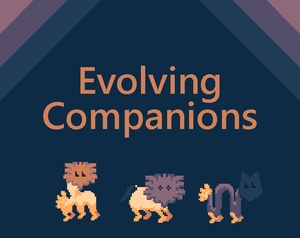 play Evolving Companions
