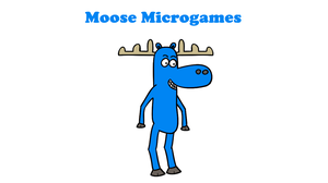 Moose Microgames