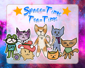 play Space-Time Tea-Time