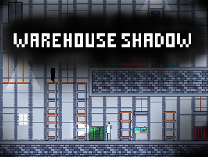 play Warehouse Shadow