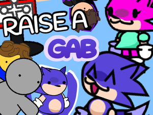 play Raise A Gab [2.0 Part 1]