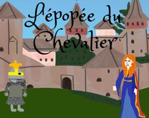 L'Épopée Du Chevalier