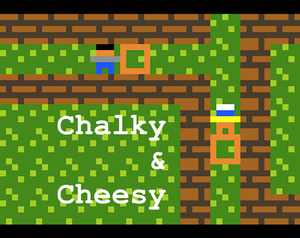 play Chalky & Cheesy