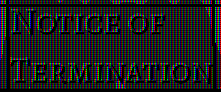 play Notice Of Termination