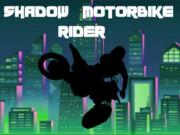 play Shadow Motorbike Rider