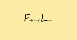 play Fable Of Love