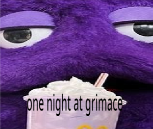 play One Night At Grimace