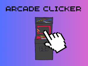 Arcade Clicker