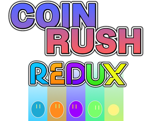 play Coin Rush Redux [Beta]