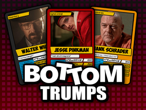 play Breaking Bad Bottom Trumps