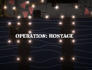 play Operation: Hostage