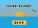 play Thief/Guard