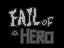 play Fail Of A Hero