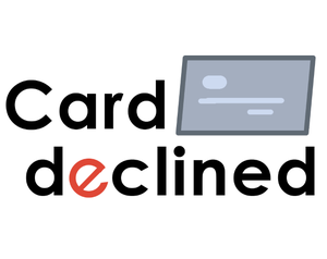 play Card Declined!