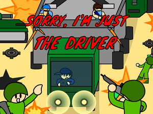 play Sorry I'M Just The Driver