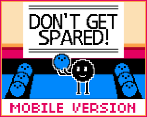 play Don'T Get Spared! - Mobile Version