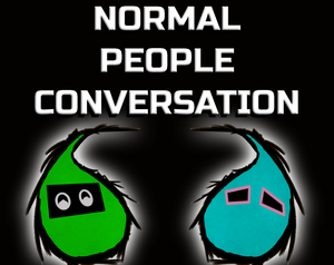 play Normal People Conversation