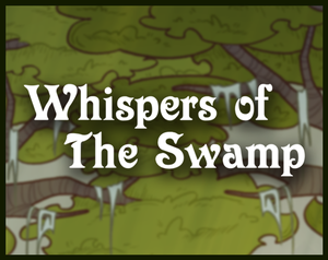 Whispers Of The Swamp