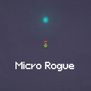 play Micro Rogue - Production