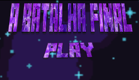 play A Batalha Final