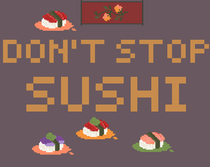 play Don'T Stop Sushi