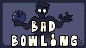 play Bad Bowling