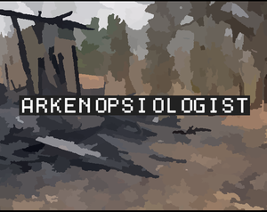 play Arkenopsiologist