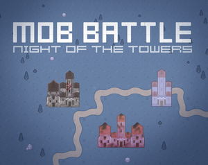 play Mob Battle: Night Of The Towers