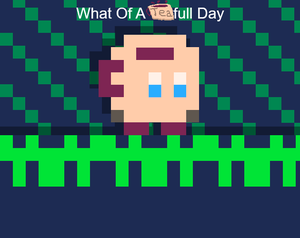 play What Of A Teafull Day