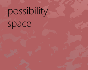 play Possibility Space