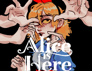 play Alice Is Here