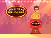 play Millionaire Kids