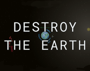 play Destroy The Earth