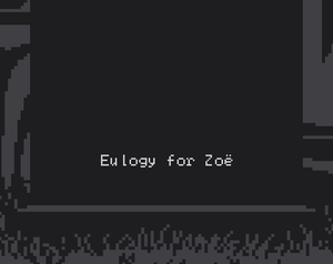 play Eulogy For Zoë