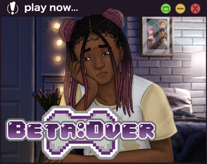 play Beta:Over