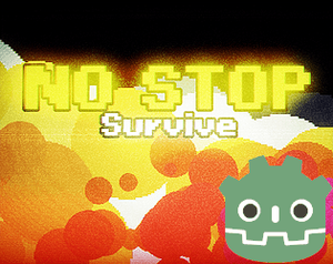 Godot 4.1.1 | No Stop Survivors