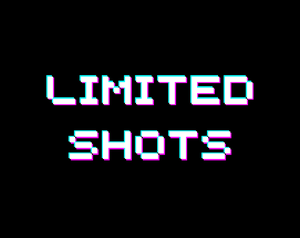 play Limited Shots