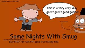 play Some Night With Smug