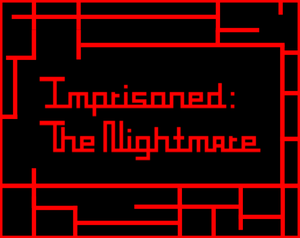 play Imprisoned: The Nightmare Demo