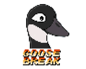 Goose Break