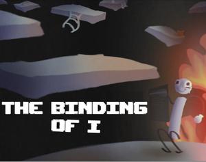 The Binding Of I