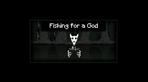 play Fishing For A God
