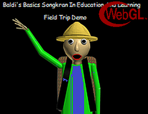 play Baldi'S Basics Songkran Field Trip Demo 1.1 (Webgl Version)