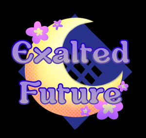 play Exalted Future