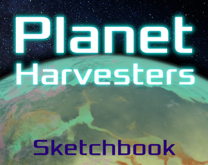 play Planet Harvesters - Sketchbook
