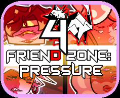 play Friend Zone 4: Pressure