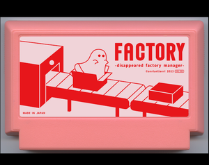 play Factory - Disappeared Factory Manager