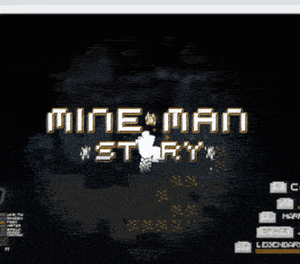 play Mine-Man -Story-