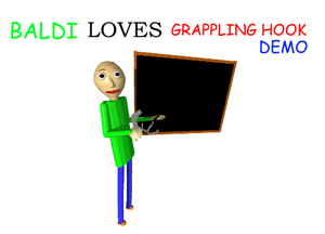 play Baldi Love Grappling Hook Demo