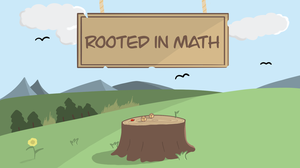 play Rooted In Math